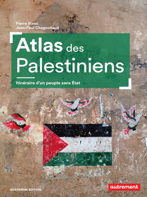 cover image of Atlas des Palestiniens